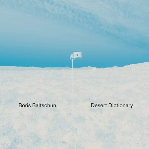 Boris Baltschun - Desert Dictionary vinyl cover