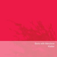 Boris with Merzbow - Klatter vinyl cover