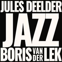 Borise & Jules Deelder Van Der Lek - Jazz vinyl cover