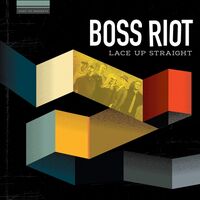 Boss Riot - Lace Up Straight vinyl cover