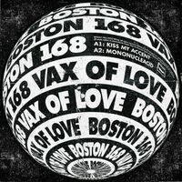 Boston 168 - Vax Of Love vinyl cover