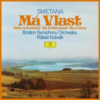 Boston Symphony Orchestra/Rafael Kubelik - Smetana: Ma Vlast vinyl cover