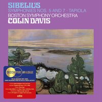 Boston Symphony Orchestra/Sir Colin Davis - Sibelius: Symphonies Nos. 5 and 7; Tapiola (Decca Pure Analogue Series) vinyl cover