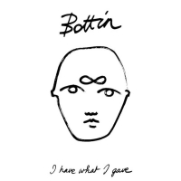 Bottin - I Have What I Gave vinyl cover