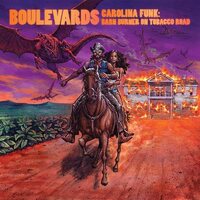 Boulevards - Carolina Funk: Barn Burner On Tobacco Road vinyl cover