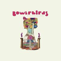 Bowerbirds - Becalmyounglovers vinyl cover