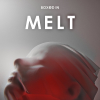 Boxed In - Melt vinyl cover