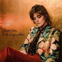 Brandi Carlile - In These Silent Days In The Canyon Haze