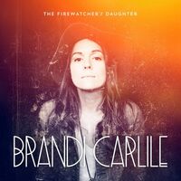 Brandi Carlile - The Firewatcher's Daughter vinyl cover