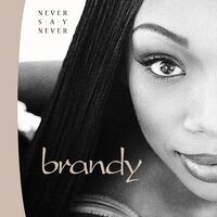 Brandy - Never Say Never vinyl cover