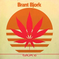 Brant Bjork And The Bros - Europe '16 vinyl cover