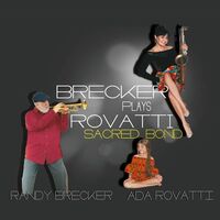 Brecker - Brecker Plays Rovatti: A Sacred Bond vinyl cover