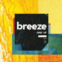 Breeze - Only Up vinyl cover