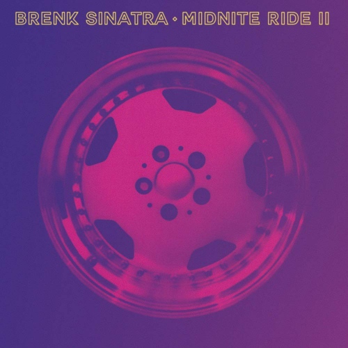 Brenk Sinatra - Midnite Ride Ii vinyl cover