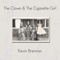 Brennan - Clown & The Cigarette Girl vinyl cover