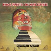 Brian Auger's Oblivion Express - Straight Ahead vinyl cover