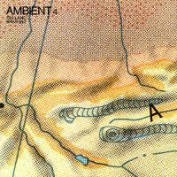 Brian Eno - Ambient 4:on Land vinyl cover