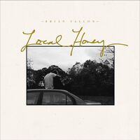 Brian Fallon - Local Honey vinyl cover