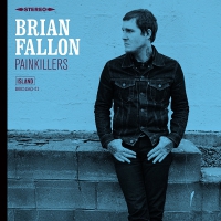 Brian Fallon - Painkillers vinyl cover