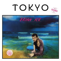 Brian Ice - Tokyo vinyl cover