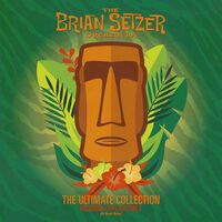 Brian Setzer  &  The Brian Setzer Orchestra - The Ultimate Collection Recorded Live: Volume 2 vinyl cover