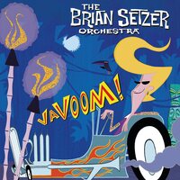 Brian Setzer - Vavoom! vinyl cover