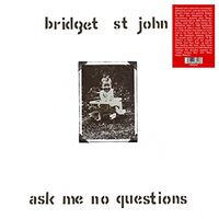 Bridget St. John - Ask Me No Questions vinyl cover