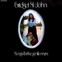 Bridget St. John - Songs For The Gentle Man vinyl cover