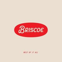 Briscoe - West Of It All (White) vinyl cover