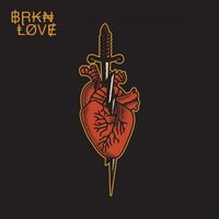 Brkn Love - Brkn Love vinyl cover