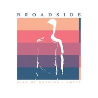 Broadside - King Of Nothing / Empty vinyl cover
