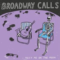 Broadway Calls - Meet Me On The Moon vinyl cover