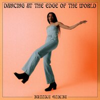 Brooke Combe - Dancing At The Edge Of The World vinyl cover