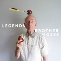Brother Moses - Legends vinyl cover