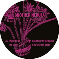 Brother Nebula - The Grandeur Of Delusions vinyl cover