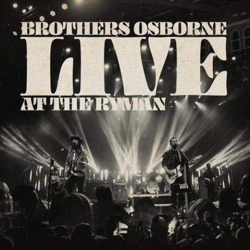 Brothers Osborne - Live At The Ryman vinyl cover