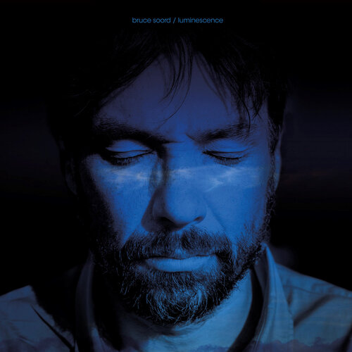 Bruce Soord - Luminescence vinyl cover