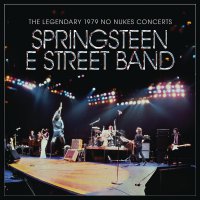 Bruce Springsteen  &  The E Street Band - The Legendary 1979 No Nukes Concerts vinyl cover