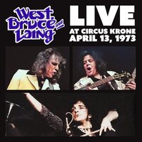 Bruce West & Laing - Live at Circus Krone, Frankfurt, Germany; April 13, 1973 (Clear Frosted Glass) vinyl cover