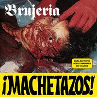 Brujeria - Amachetazos! vinyl cover