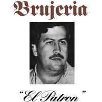 Brujeria - El Patron vinyl cover