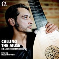 Bruno Helstroffer - Bruno Helstroffer: Calling The Muse - Old & New Pieces For Theorbo vinyl cover