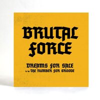 Brutal Force - Dreams For Sale vinyl cover
