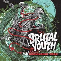 Brutal Youth - Rebuilding Year (Blue Marble) vinyl cover