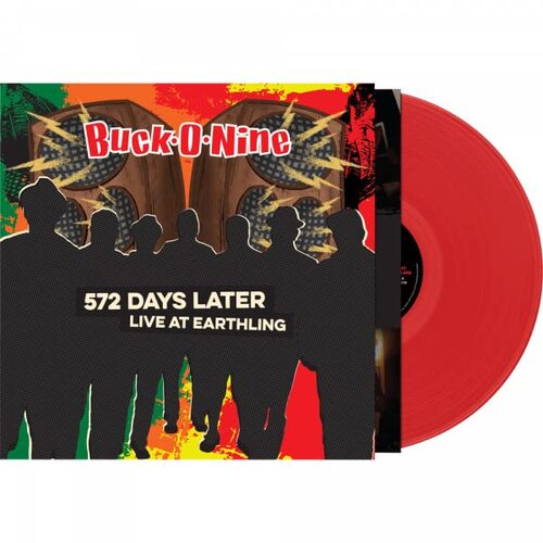 Buck-O-Nine - 572 Days Later - Live At Earthling (Red)