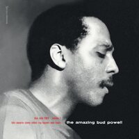 Bud Powell - Amazing Bud Powell, Vol. 1 (Blue Note Classic Vinyl Series) vinyl cover