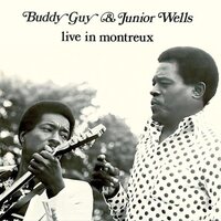 Buddy Guy & Junior Wells - Live In Montreux vinyl cover