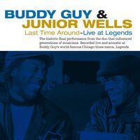 Buddy Guy - Last Time Around: Live At Legends vinyl cover
