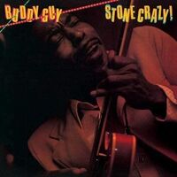 Buddy Guy - Stone Crazy vinyl cover