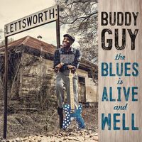 Buddy Guy - The Blues Is Alive And Well vinyl cover